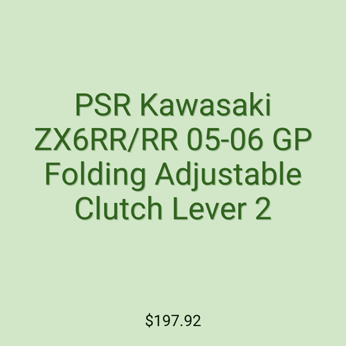 PSR Kawasaki ZX6RR/RR 05-06 GP Folding Adjustable Clutch Lever 2