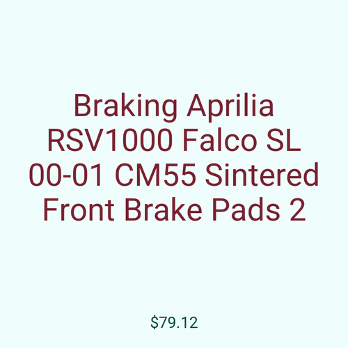 Braking Aprilia RSV1000 Falco SL 00-01 CM55 Sintered Front Brake Pads 2