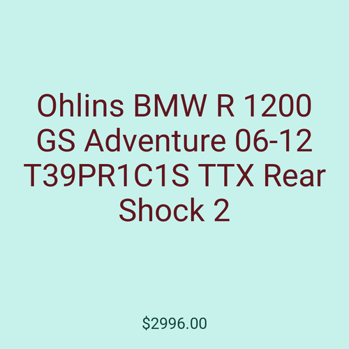 Ohlins BMW R 1200 GS Adventure 06-12 T39PR1C1S TTX Rear Shock 2