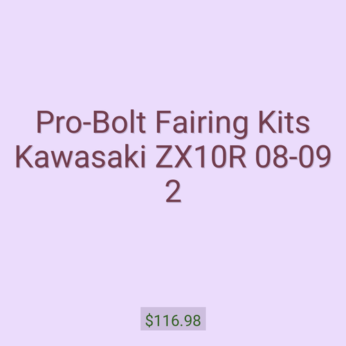 Pro-Bolt Fairing Kits Kawasaki ZX10R 08-09 2
