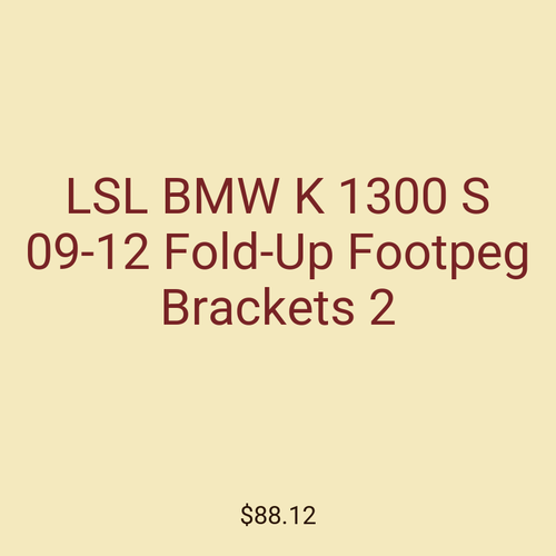 LSL BMW K 1300 S 09-12 Fold-Up Footpeg Brackets 2