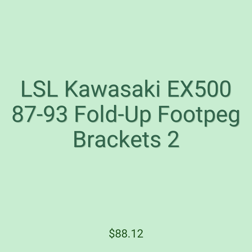LSL Kawasaki EX500 87-93 Fold-Up Footpeg Brackets 2