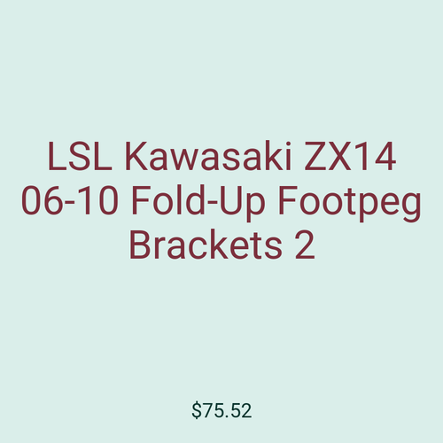 LSL Kawasaki ZX14 06-10 Fold-Up Footpeg Brackets 2