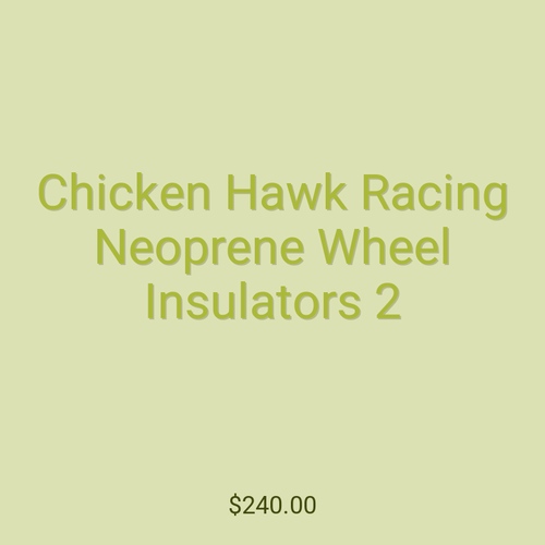 Chicken Hawk Racing Neoprene Wheel Insulators 2
