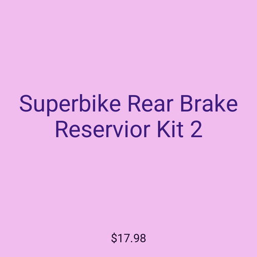 Superbike Rear Brake Reservior Kit 2