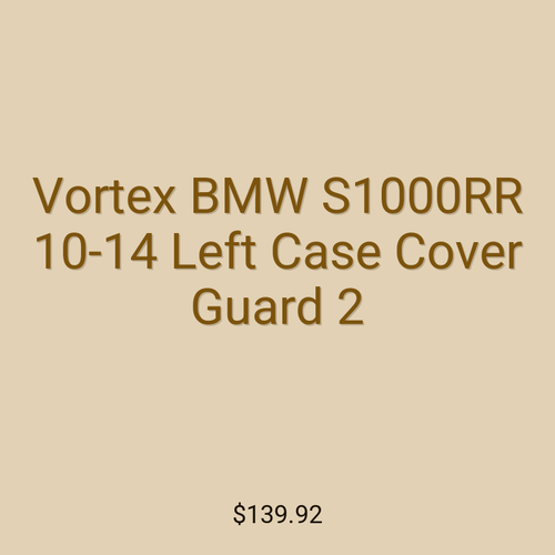 Vortex BMW S1000RR 10-14 Left Case Cover Guard 2