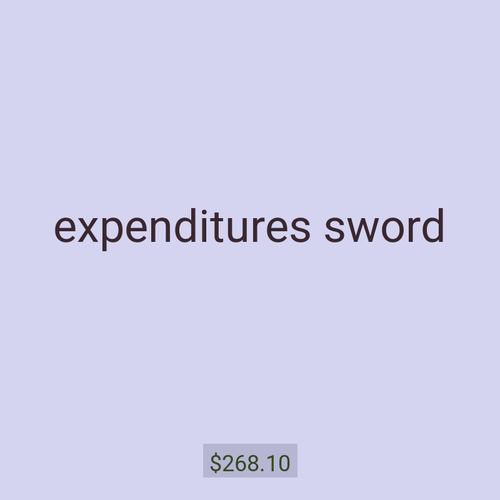 expenditures sword