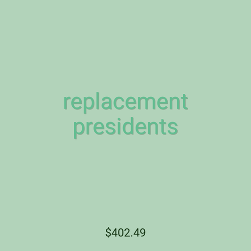 replacement presidents