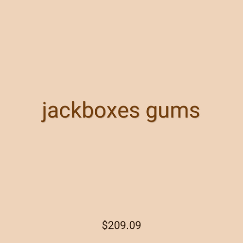 jackboxes gums