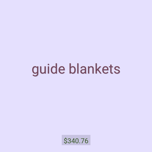 guide blankets