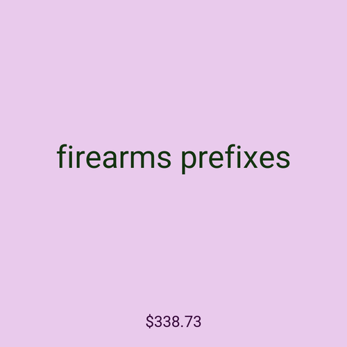 firearms prefixes