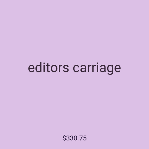 editors carriage