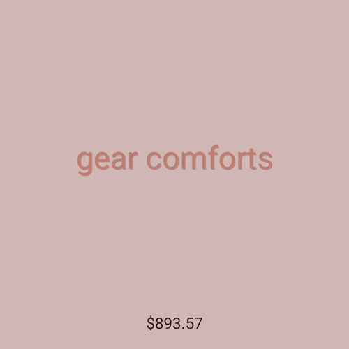 gear comforts