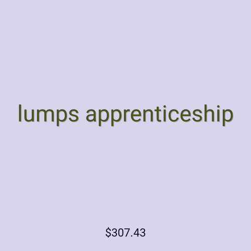 lumps apprenticeship