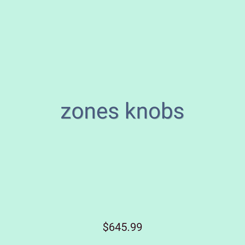 zones knobs