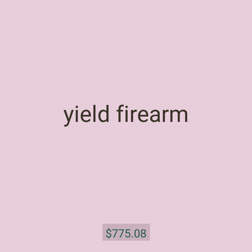 yield firearm