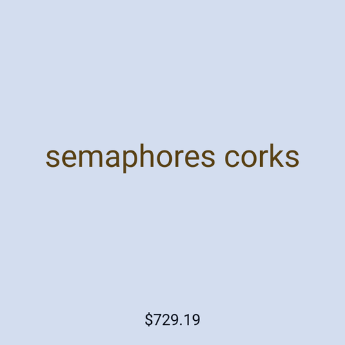 semaphores corks