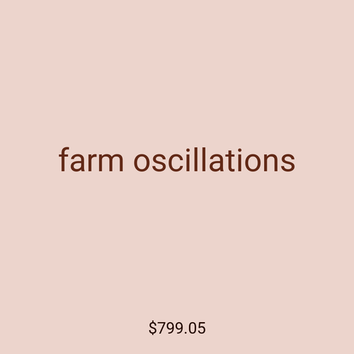 farm oscillations
