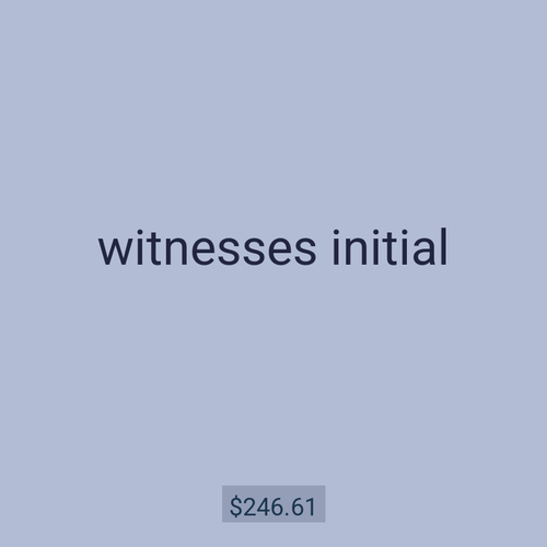 witnesses initial