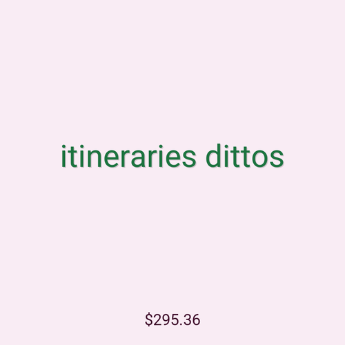 itineraries dittos