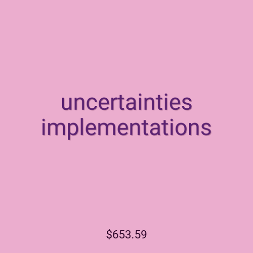 uncertainties implementations