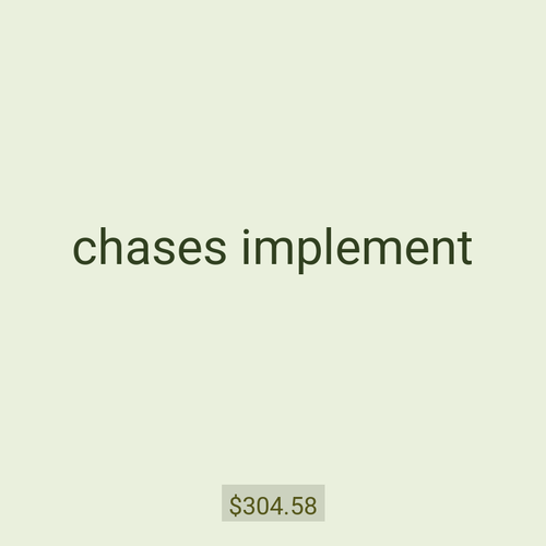 chases implement