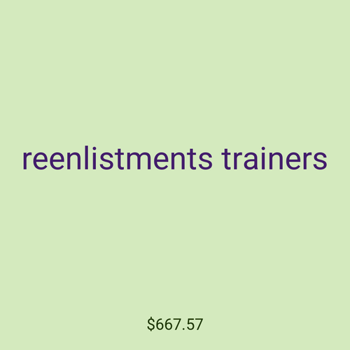 reenlistments trainers