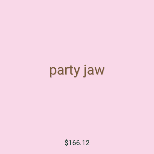 party jaw