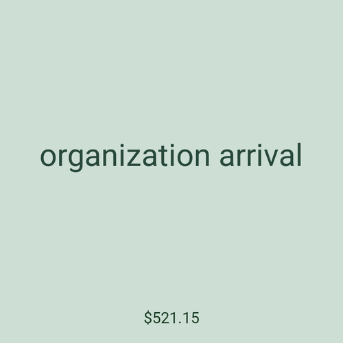 organization arrival