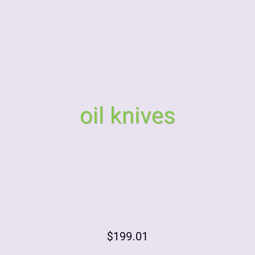 oil knives
