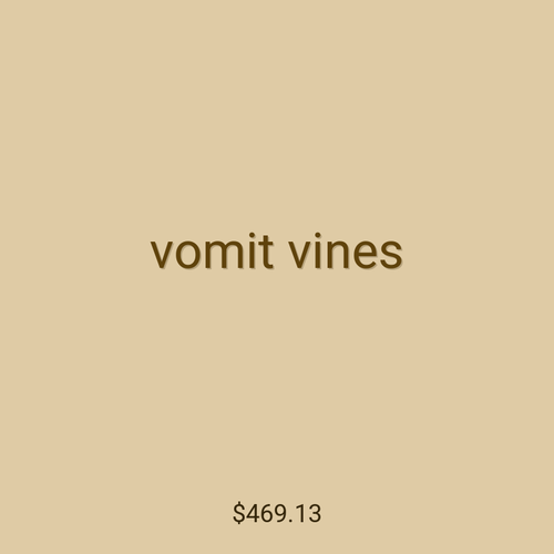 vomit vines