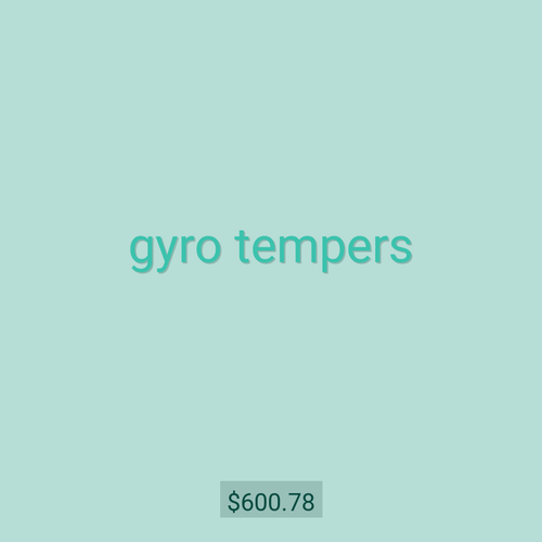 gyro tempers
