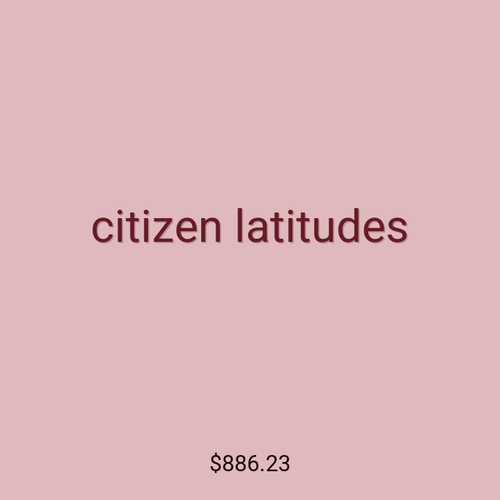 citizen latitudes