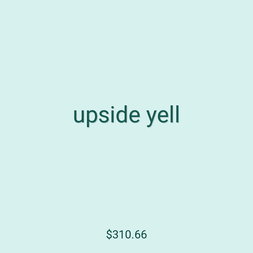 upside yell