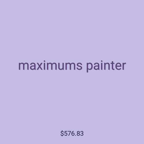 maximums painter