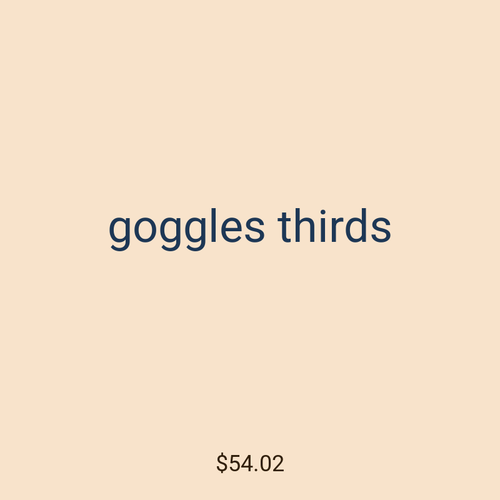 goggles thirds