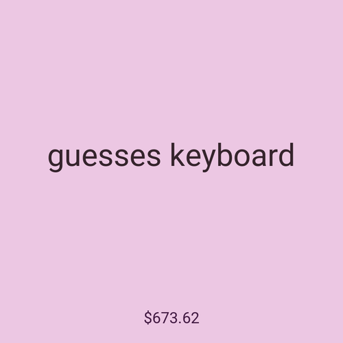 guesses keyboard