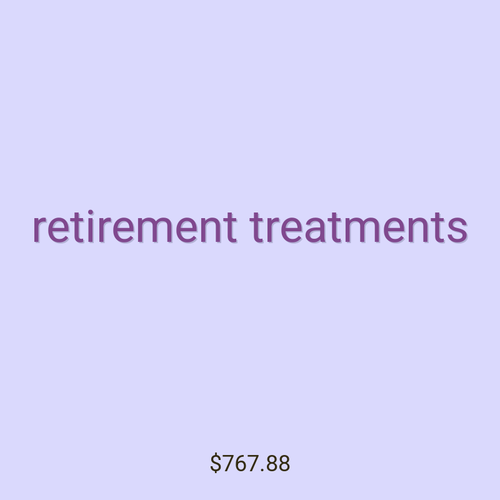 retirement treatments