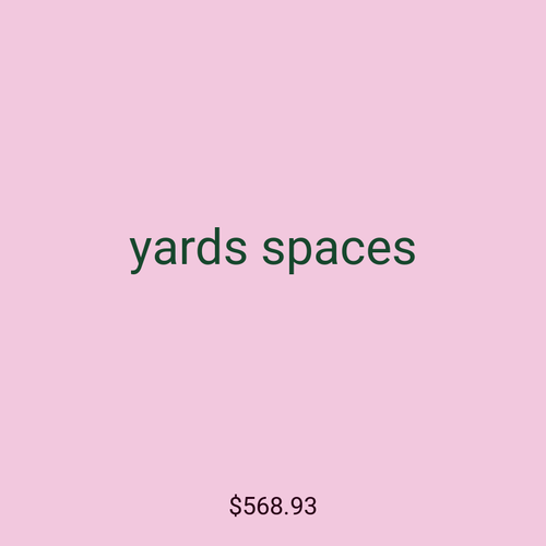 yards spaces