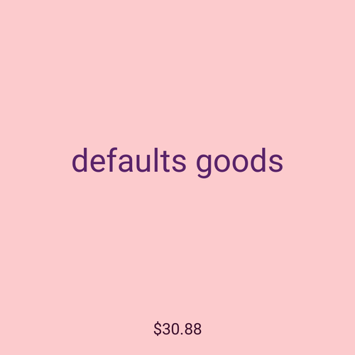 defaults goods