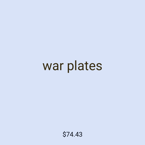 war plates