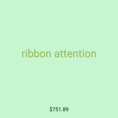 ribbon attention
