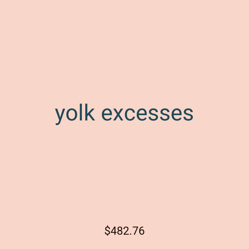 yolk excesses