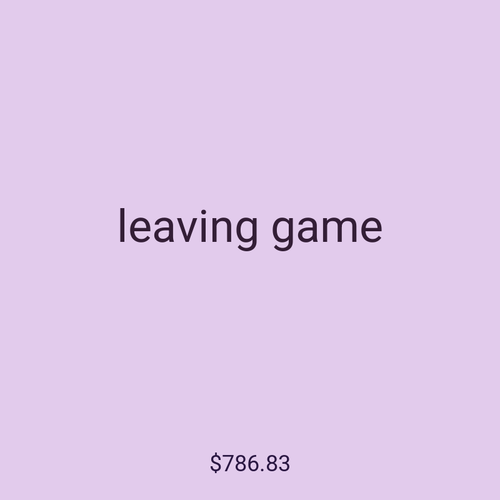 leaving game