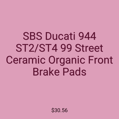 SBS Ducati 944 ST2/ST4 99 Street Ceramic Organic Front Brake Pads