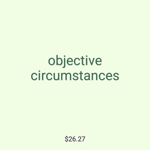 objective circumstances