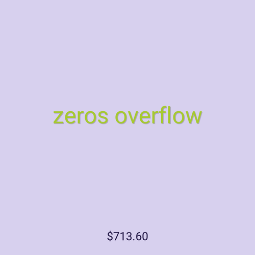 zeros overflow