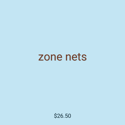 zone nets
