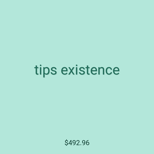 tips existence