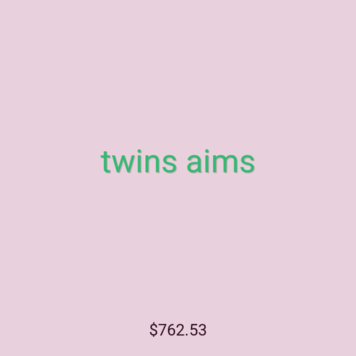 twins aims